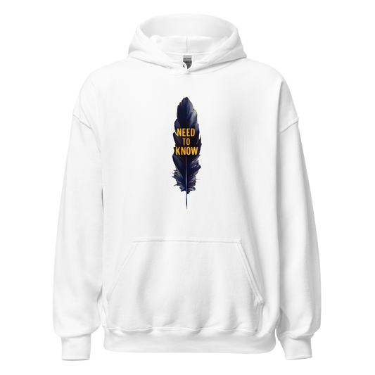 NEED TO KNOW HOODIE